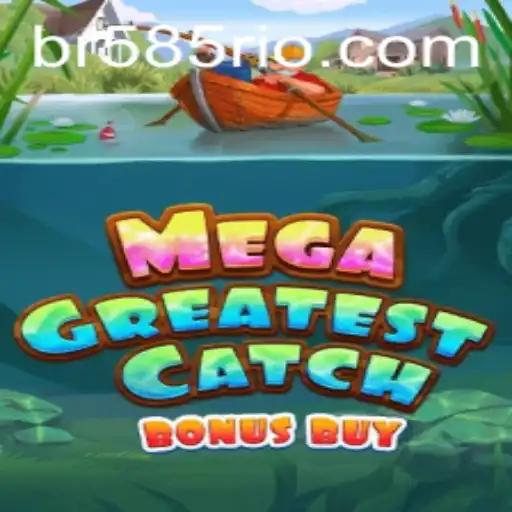 Explorando o 'MegaGreatestCatchBonusBuy': Uma Aventura de Jogos